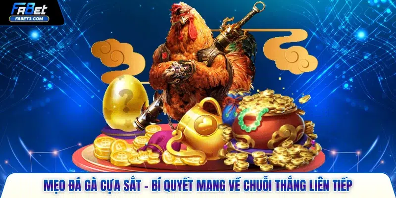 mẹo đá gà cựa sắt